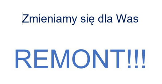 Informacja - remont