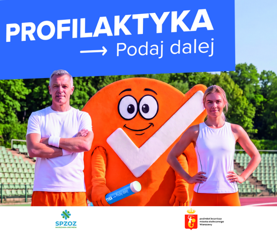 Plakat przedstawiający program MZ o nazwie Profilaktyka podaj dalej!
