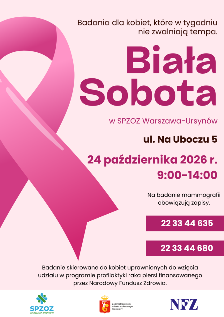 Plakat informacyjny o białej sobocie gdzie pacjentki mogą zapisać się na bezpłatną mammografię